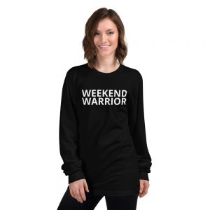 weekend warrior long sleeve unisex t-shirt black