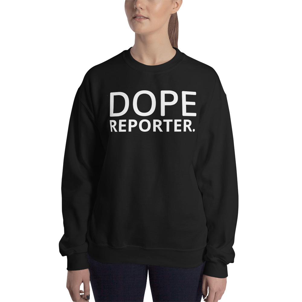 Dope Reporter Unisex Sweatshirt – Rate My Station – Shop now...