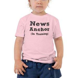 news anchor in training toddler tee pink