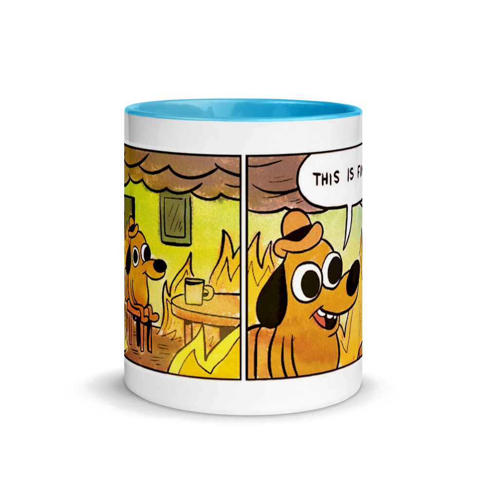 This Is Fine Mug with Color Inside – Rate My Station picture
