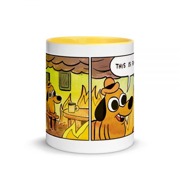 This Is Fine Mug with Color Inside yellow