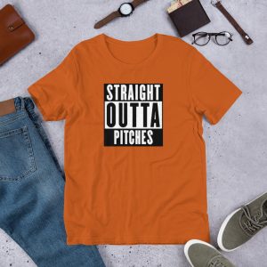 Straight Outta Pitches T-Shirt orange