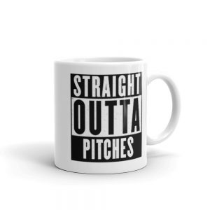 Straight Outta Pitches Mug white