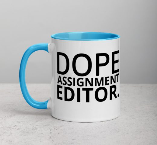 Dope Assignment Editor Mug with Color Inside Blue