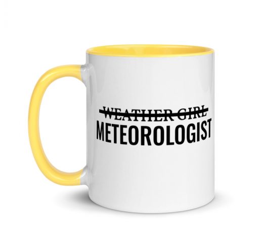 I'm Not A Weather Girl Mug with Color Inside yellow