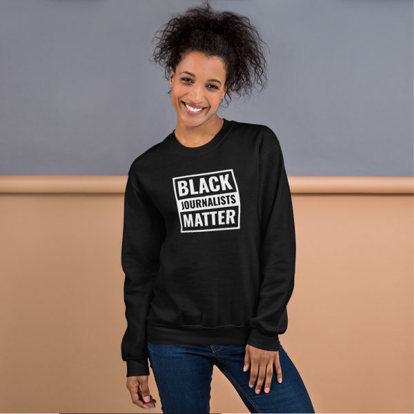 Black Journalists Matter Unisex Sweatshirt Black