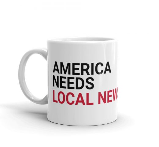 America Needs Local News Mug white