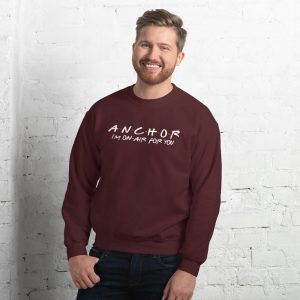 FRIENDS Themed Anchor Sweatshirt with White Font maroon